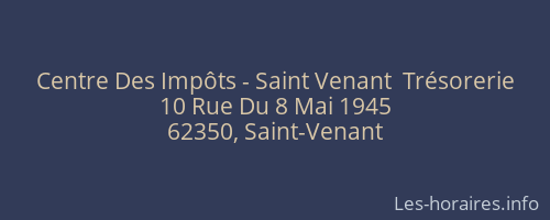 Centre Des Impôts - Saint Venant  Trésorerie