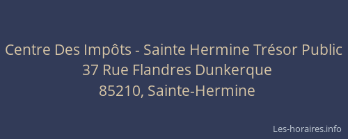 Centre Des Impôts - Sainte Hermine Trésor Public