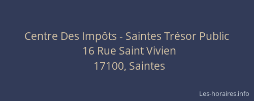 Centre Des Impôts - Saintes Trésor Public
