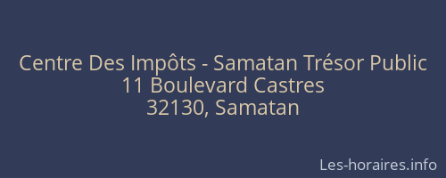 Centre Des Impôts - Samatan Trésor Public