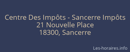 Centre Des Impôts - Sancerre Impôts