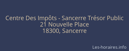 Centre Des Impôts - Sancerre Trésor Public