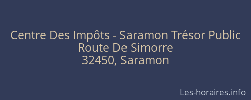 Centre Des Impôts - Saramon Trésor Public