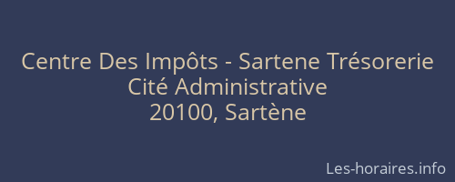 Centre Des Impôts - Sartene Trésorerie