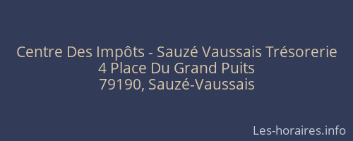 Centre Des Impôts - Sauzé Vaussais Trésorerie