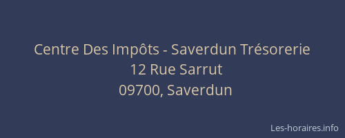 Centre Des Impôts - Saverdun Trésorerie