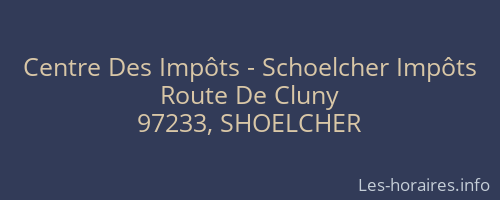 Centre Des Impôts - Schoelcher Impôts
