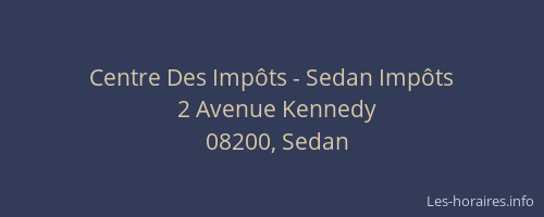 Centre Des Impôts - Sedan Impôts