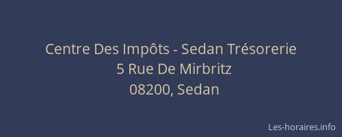 Centre Des Impôts - Sedan Trésorerie
