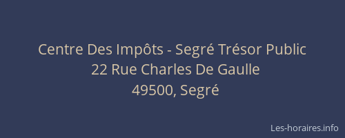 Centre Des Impôts - Segré Trésor Public