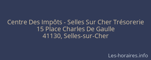 Centre Des Impôts - Selles Sur Cher Trésorerie
