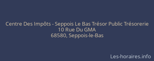 Centre Des Impôts - Seppois Le Bas Trésor Public Trésorerie