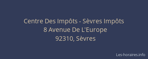 Centre Des Impôts - Sèvres Impôts
