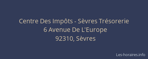 Centre Des Impôts - Sèvres Trésorerie