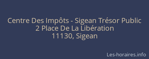 Centre Des Impôts - Sigean Trésor Public