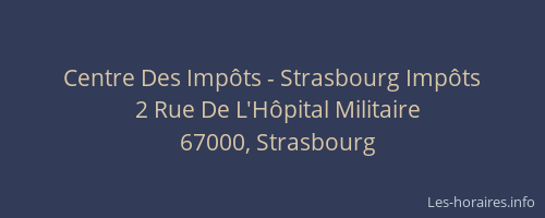 Centre Des Impôts - Strasbourg Impôts