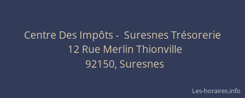 Centre Des Impôts -  Suresnes Trésorerie