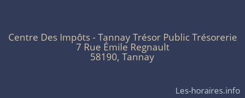 Centre Des Impôts - Tannay Trésor Public Trésorerie