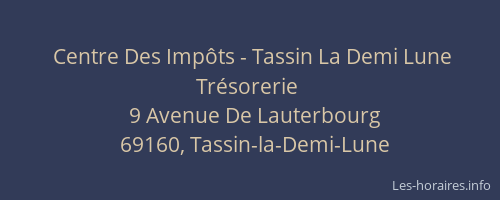 Centre Des Impôts - Tassin La Demi Lune Trésorerie