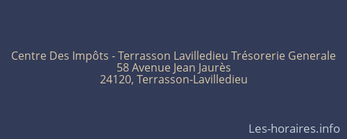 Centre Des Impôts - Terrasson Lavilledieu Trésorerie Generale