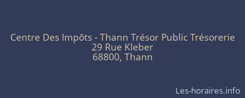 Centre Des Impôts - Thann Trésor Public Trésorerie