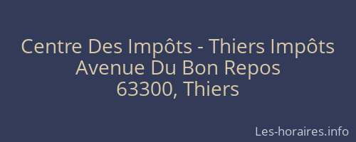 Centre Des Impôts - Thiers Impôts