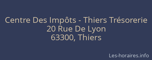 Centre Des Impôts - Thiers Trésorerie