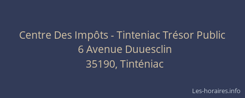 Centre Des Impôts - Tinteniac Trésor Public