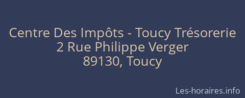 Centre Des Impôts - Toucy Trésorerie