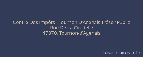 Centre Des Impôts - Tournon D'Agenais Trésor Public
