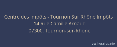 Centre des Impôts - Tournon Sur Rhône Impôts