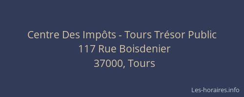 Centre Des Impôts - Tours Trésor Public