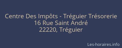 Centre Des Impôts - Tréguier Trésorerie