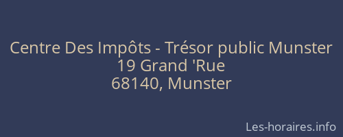 Centre Des Impôts - Trésor public Munster