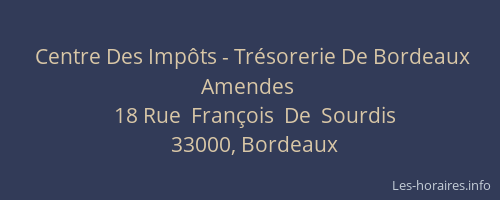 Centre Des Impôts - Trésorerie De Bordeaux Amendes