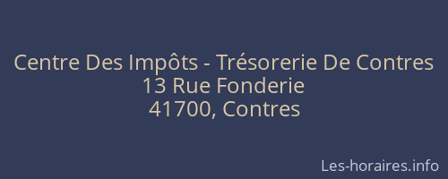 Centre Des Impôts - Trésorerie De Contres