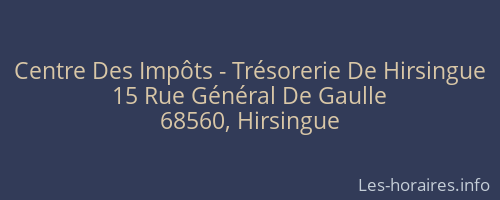 Centre Des Impôts - Trésorerie De Hirsingue