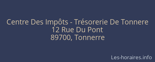 Centre Des Impôts - Trésorerie De Tonnere
