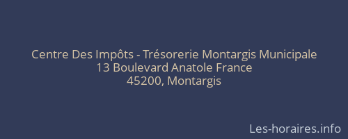 Centre Des Impôts - Trésorerie Montargis Municipale
