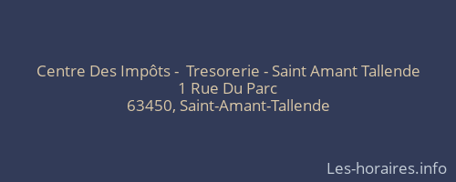 Centre Des Impôts -  Tresorerie - Saint Amant Tallende