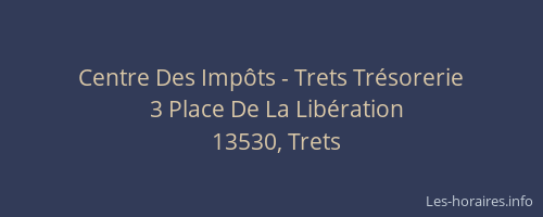 Centre Des Impôts - Trets Trésorerie