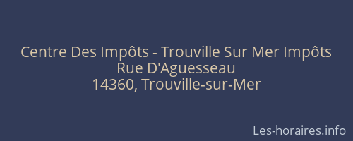 Centre Des Impôts - Trouville Sur Mer Impôts