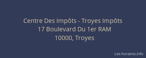 Centre Des Impôts - Troyes Impôts
