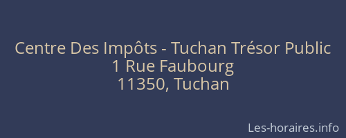 Centre Des Impôts - Tuchan Trésor Public