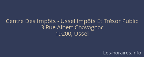 Centre Des Impôts - Ussel Impôts Et Trésor Public