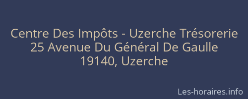 Centre Des Impôts - Uzerche Trésorerie