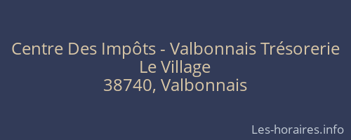 Centre Des Impôts - Valbonnais Trésorerie