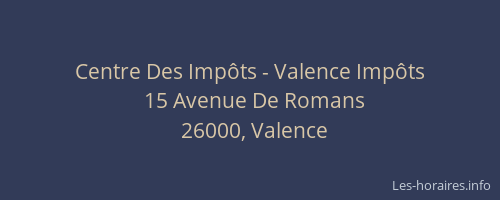Centre Des Impôts - Valence Impôts