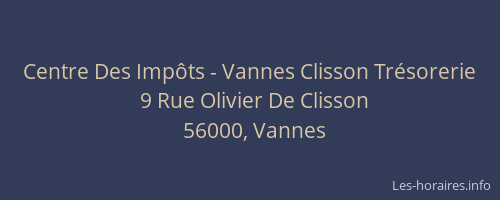 Centre Des Impôts - Vannes Clisson Trésorerie