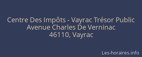 Centre Des Impôts - Vayrac Trésor Public